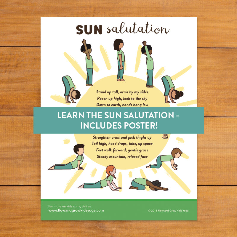 The Sun Salutation Pose Sequence. Sun Salutation for Kids Yoga Classes. Flow and Grow Kids Yoga