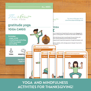 Gratitude kids yoga lesson plans. Gratitude yoga cards. Gratitude yoga sequence. Horse pose, table pose, child's pose. dancer pose, standard split"