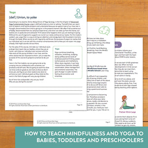 the definition of yoga. How to teach yoga and mindfulness to infant, toddler, preschooler