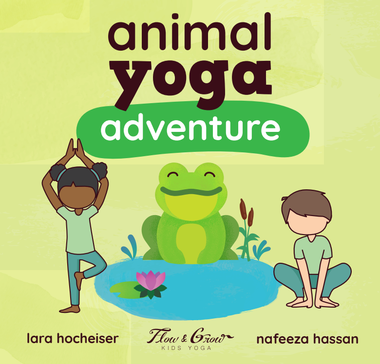 Animal Yoga Adventure Fun | Flow and Grow Kids Yoga