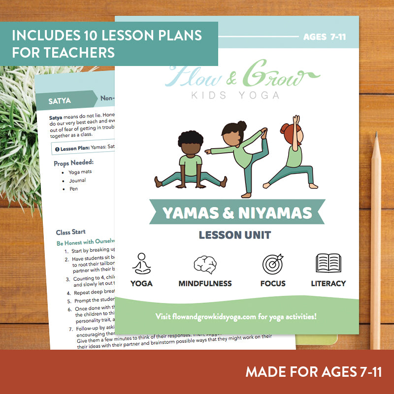 Yamas and Niyamas: Kids Yoga Lesson Plan Unit for Ages 7-11